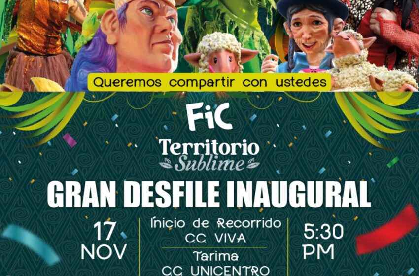  El desfile inaugural del FIC 2023 Territorio Sublime será un espectáculo de música, danza y color