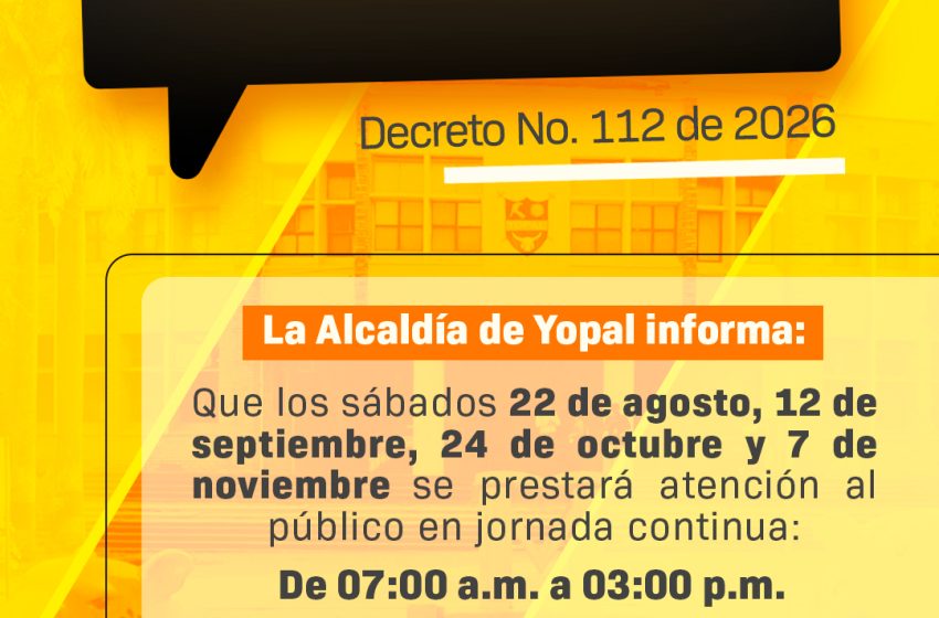  Yopal tendrá cuatro sábados de atención para que los ciudadanos puedan realizar sus trámites